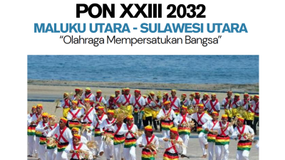 Kembali Muncul Isu Maluku Utara Dan Sulawesi Utara Jadi Tuan Rumah PON XXIII Tahun 2032